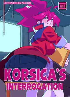 Korsica’s Interrogation