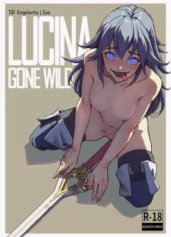 Lucina Gone Wild!