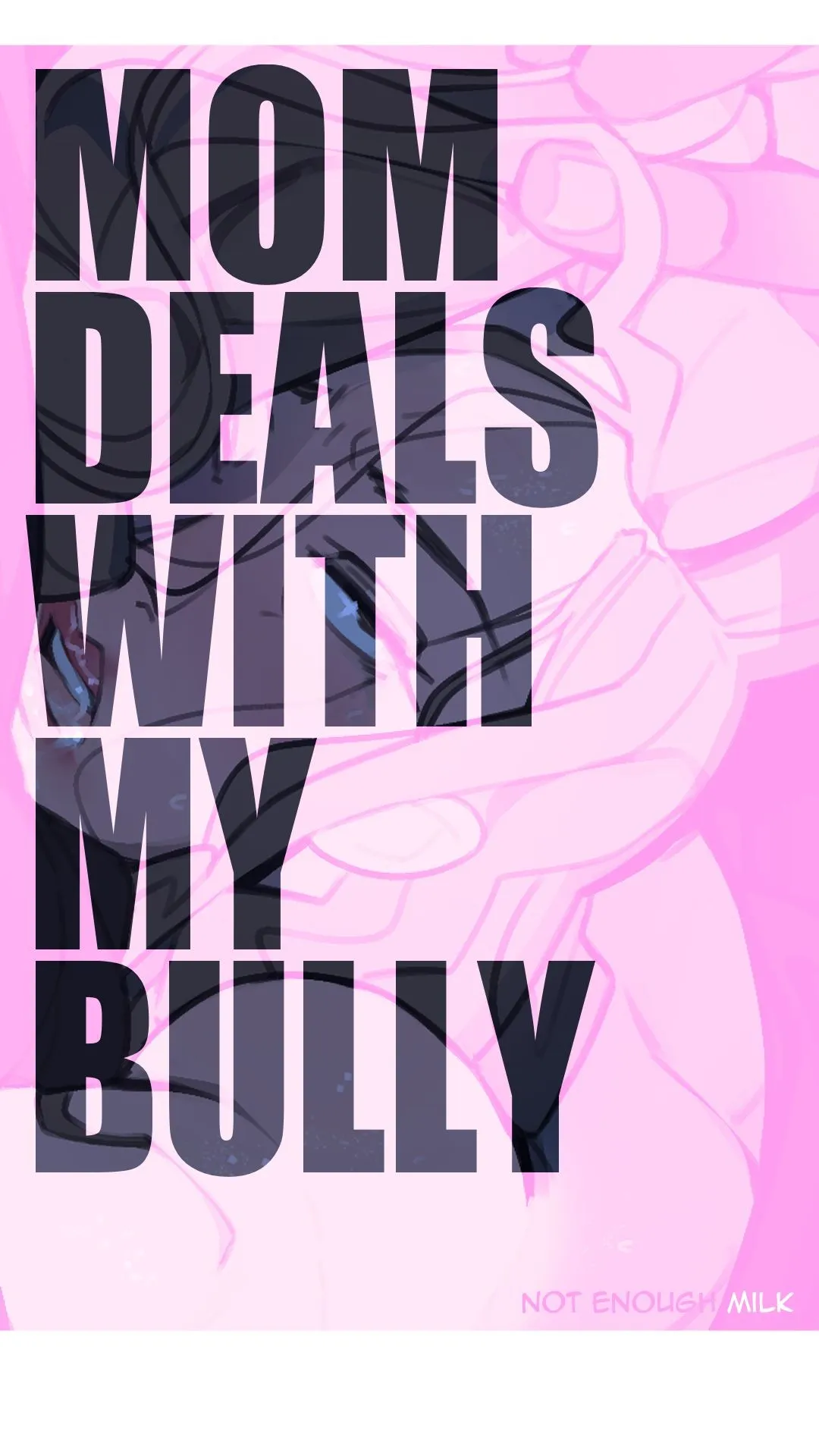 Mom Deals With My Bully - Foto 1