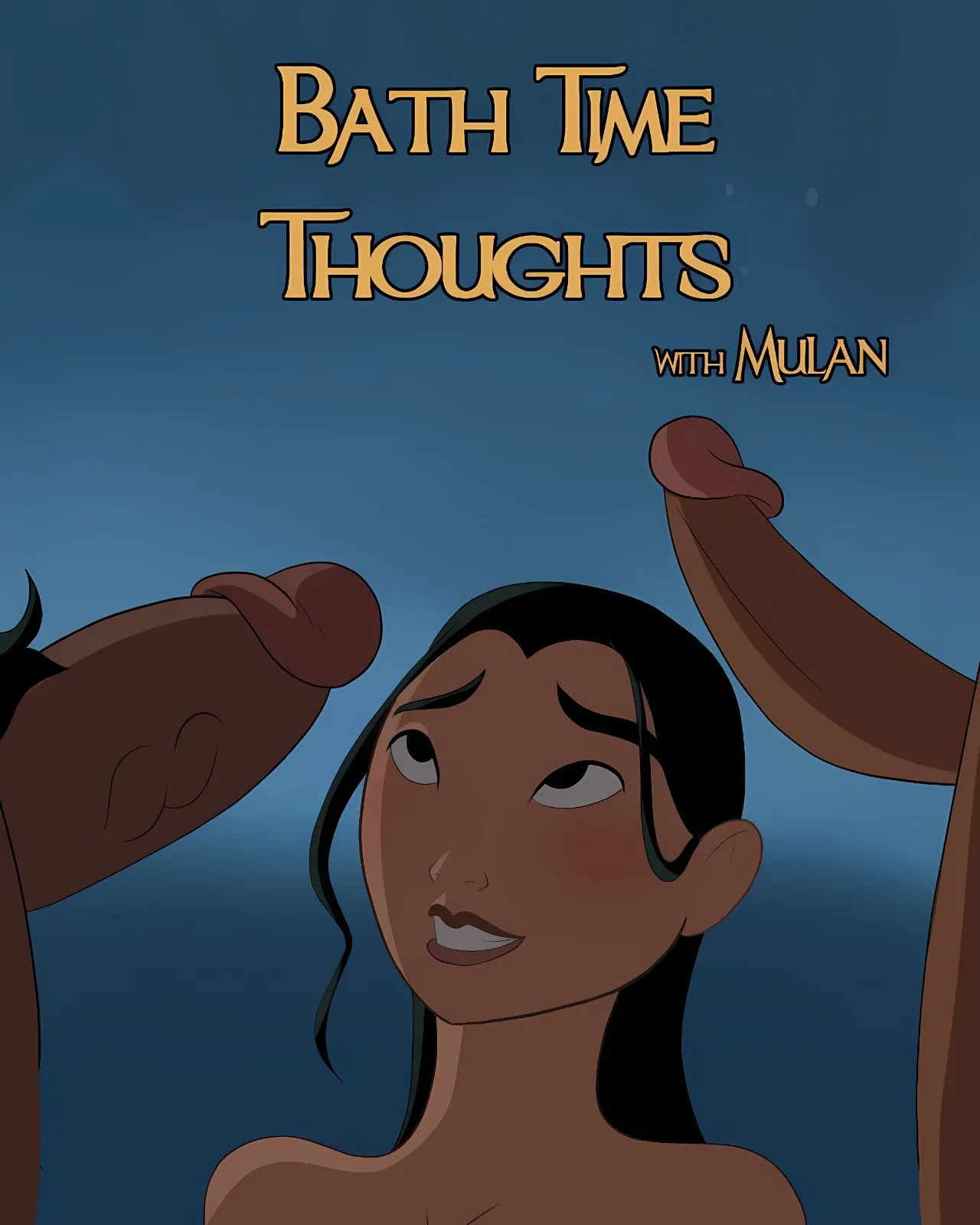 Bath Time Thoughts With Mulan